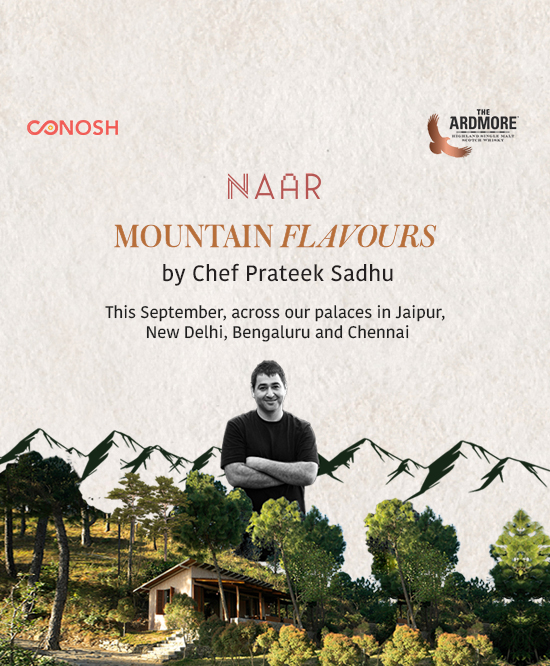 A Culinary Expedition: Chef Prateek Sadhu’s Himalayan